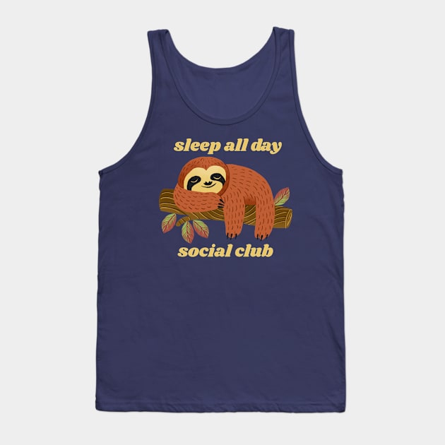 Sleep All Day Social Club Tank Top by bragans